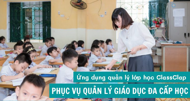 ứng dụng quản lý giáo dục ClassClap